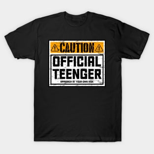 Caution Official Teenager Approach at Your own Risk T-Shirt